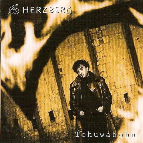 Herzberg , Andre - Tohuwabohu