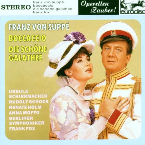 Suppe , Franz von - Boccaccio / Die schöne Galathee (Schirrmacher, Schock, Holm, Moffo, BS, Fox)