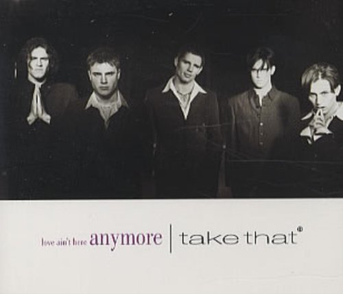 Take That - Love ain't here anymore (4 tracks)