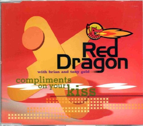 Red Dragon - Compliments on your kiss (Maxi)