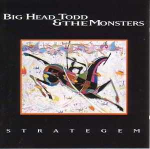 Big Head Todd & The Monsters - Strategem