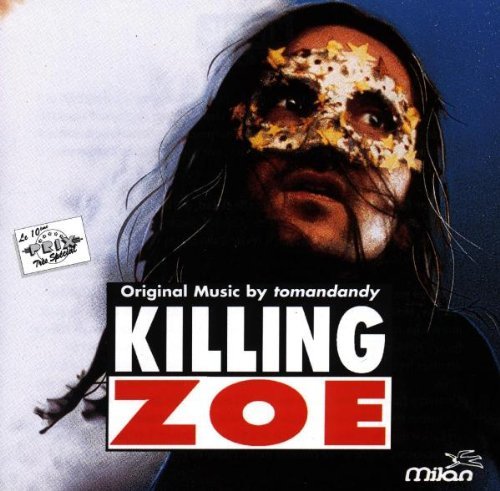 Tomandandy - Killing Zoe