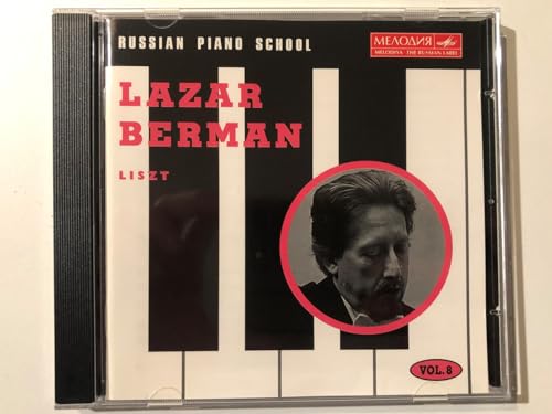 Berman , Lazar - Liszt (Russian Piano School 8)