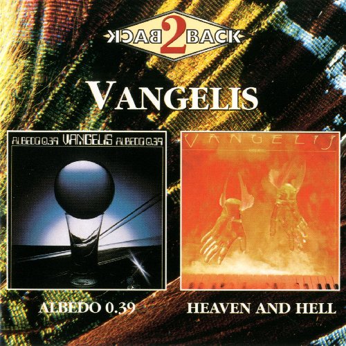 Vangelis - Albedo 0.39 / Heaven and Hell (Back 2 Back)