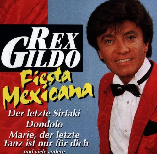 Gildo , Rex - Fiesta Mexicana