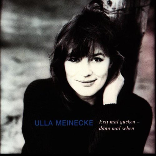 Meinecke , Ulla - Erst mal gucken - dann mal sehen (Reissue)