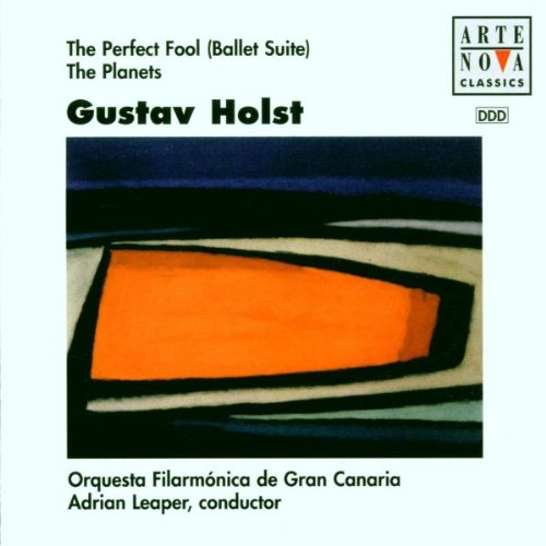 Holst , Gustav - The Perfect Fool (Ballet Suite) / The Planets (Leaper)