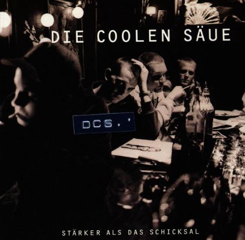 die Coolen Säue - Stärker Als das Schicksal