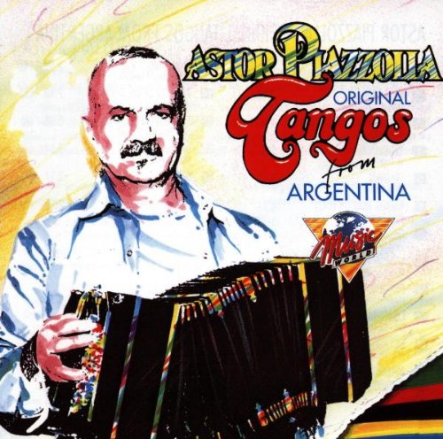 Piazzolla , Astor - Original Tangos from Argentia