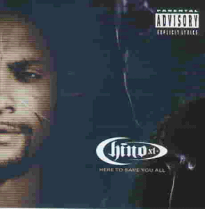 Chino XL - Here To Save You All