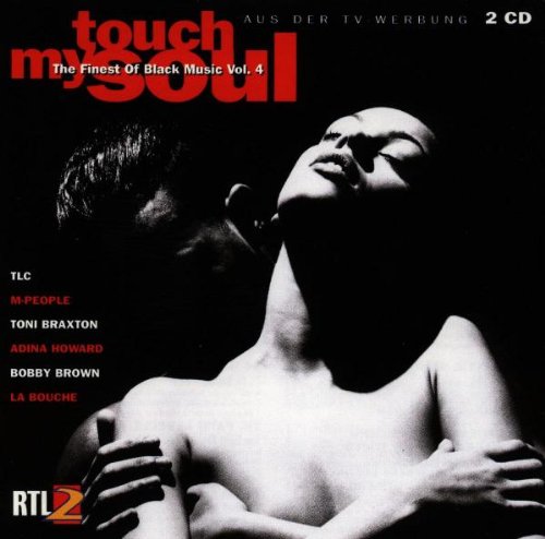 Sampler - Touch My Soul 4 - The Finest Of Black Music