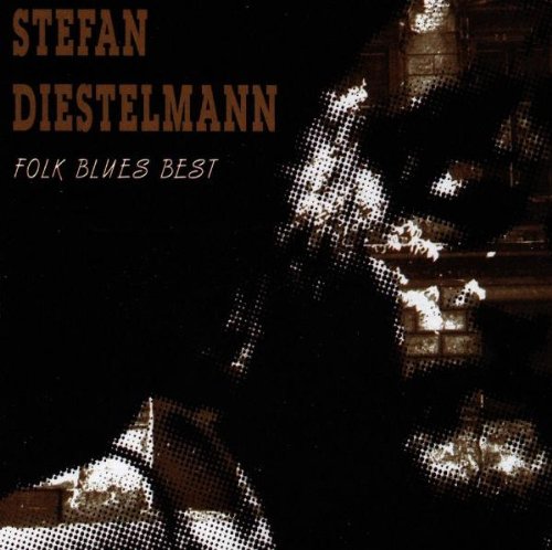 Stefan Diestelmann - Folk Blues Best