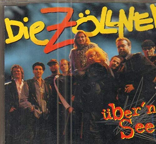 Zöllner , Die   - Über'n See (Maxi)