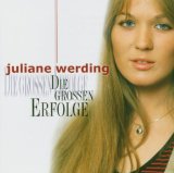 Juliane Werding - Das Beste aus 40 Jahren Hitparade