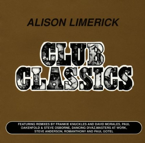 Alison Limerick - Club Classics