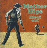 Mother Hips - Pacific Dust