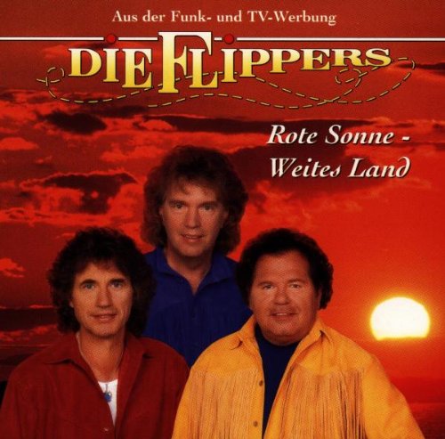 die Flippers - Rote Sonne,Weites Land