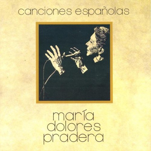 Pradera , Maria Dolores - Canciones Espanolas