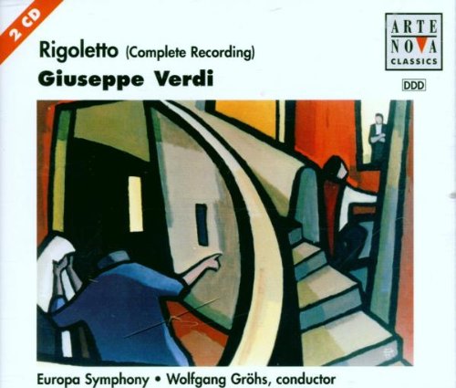 Verdi , Giuseppe - Rigolatto (Complete Recording) (Europa Symphony, Gröhs)