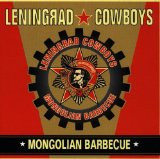 Leningrad Cowboys - Terzo Mondo