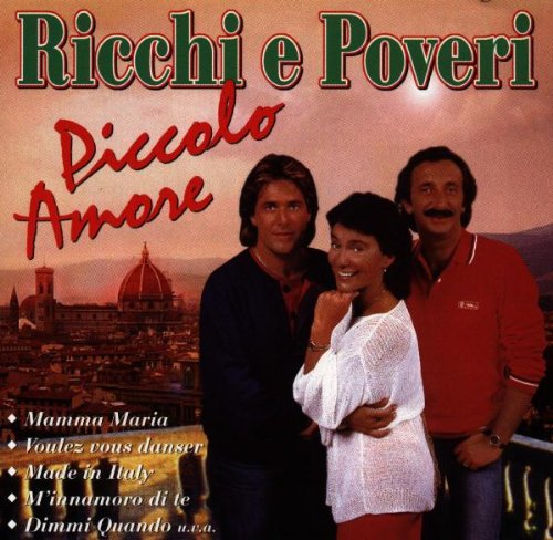 Ricchi e Poveri - Piccolo Amore