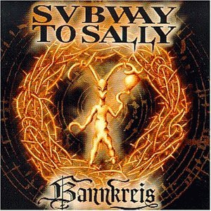 Subway to sally - Bannkreis