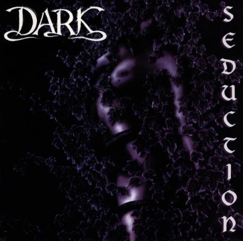 Dark - Seduction