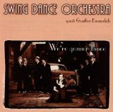Swing Dance Orchestra - Here We Go