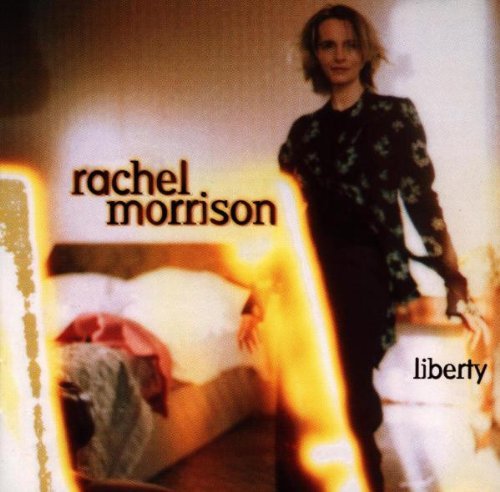 Morrison , Rachel - Liberty