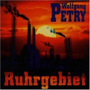 Petry , Wolfgang - Ruhrgebiet