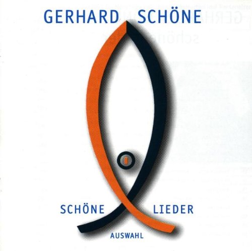 Schöne , Gerhard - Schöne Lieder - Auswahl