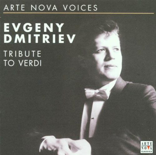 Dmitriev , Evgeny - Sings Great Verdi Arias (Arming)