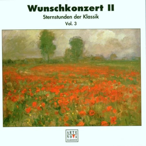 Sampler - Wunschkonzert 2 - Sternstunden der Klassik 3