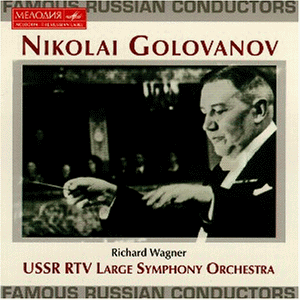 Golovanov , Nikolai - Famous Russian Conductors