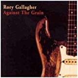 Gallagher , Rory - The First & the Best