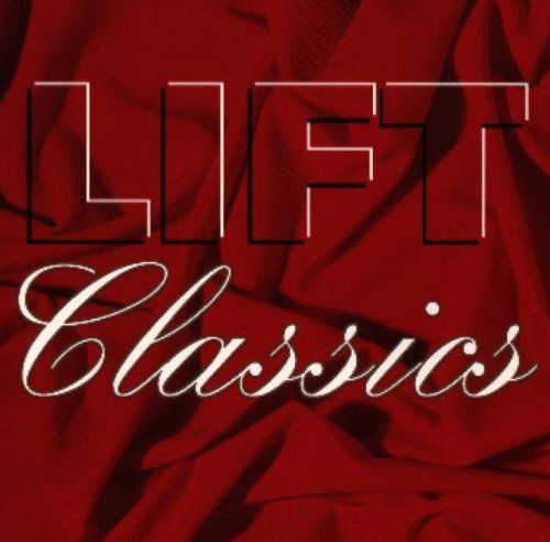 Lift - Classics