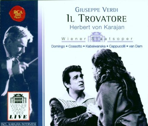 Verdi , Giuseppe - Il Trovatore (Domingo, Wiener Staatsoper, Karajan)