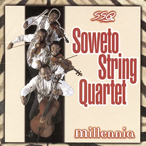 Soweto String Quartet - Millenia