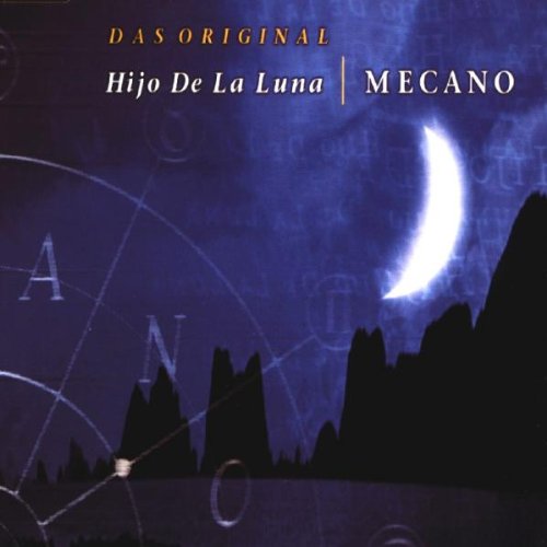 Mecano - Hijo de la Luna (Maxi)