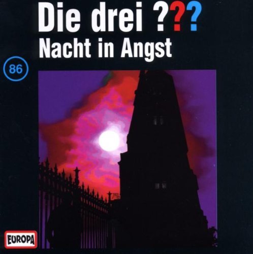 Die drei ??? - Die drei Fragezeichen - Folge 86: Nacht in Angst