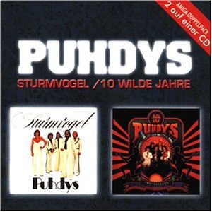 Puhdys - Sturmvogel/10 Wilde Jahre