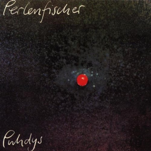 Puhdys - Perlenfischer