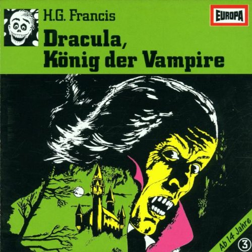 Gruselserie 3 - 03/Dracula,König der Vampire