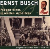 Ernst Busch - Wie Könnten Wir Je Vergessen