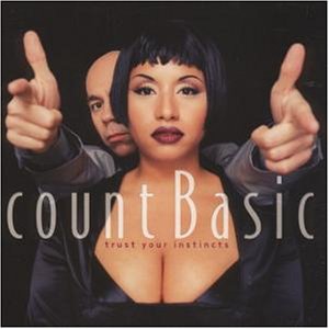 Count Basic - Trust your instincts