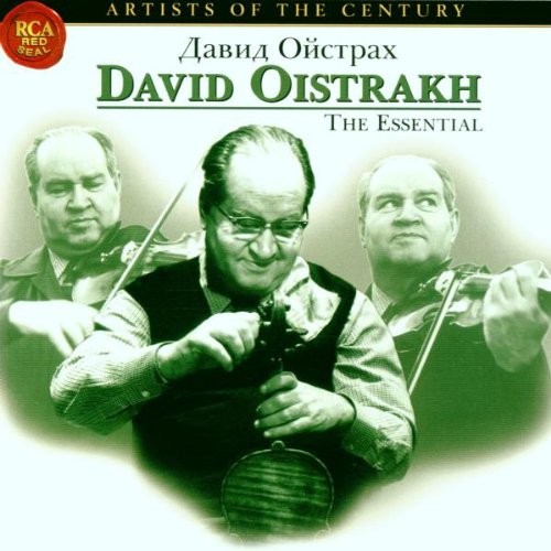 Oistrakh , David - The Essential (Artists Of The Century)