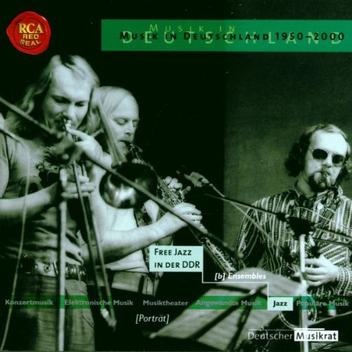 Sampler - Free Jazz in der DDR (Musik in Deutschland 1950-2000)