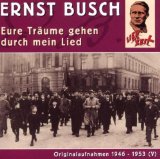 Ernst Busch - Wie Könnten Wir Je Vergessen