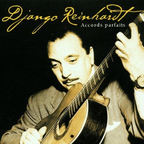Django Reinhardt - Accords Parfaits