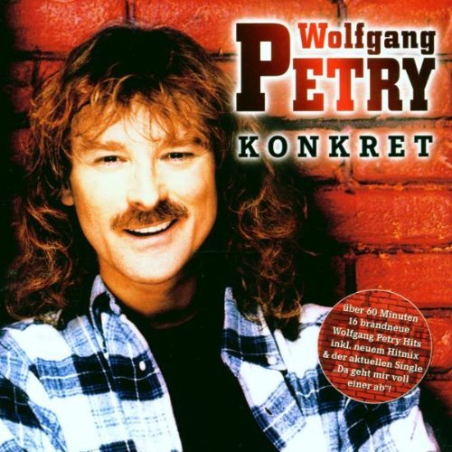 Wolfgang Petry - Konkret